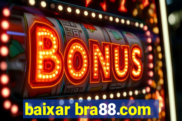 baixar bra88.com